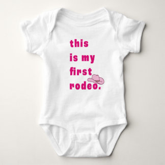 This is my first rodeo in pink  baby bodysuit