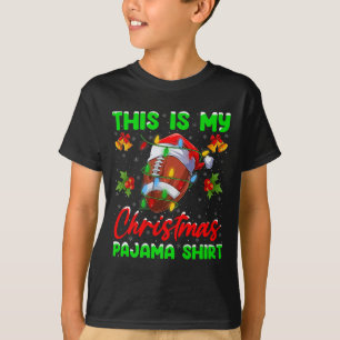 This Is My Football Christmas Pajamas Funny Footba T-Shirt