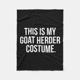 This Is My Goat Herder Costume Funny Halloween Fleece Blanket
