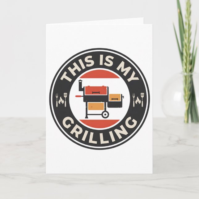 This Is My Grilling Funny BBQ Cookout Humor Design Card (Front)