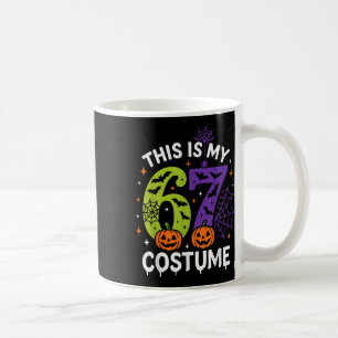 This Is My Halloween 67 Costume Funny 67 Halloween Coffee Mug
