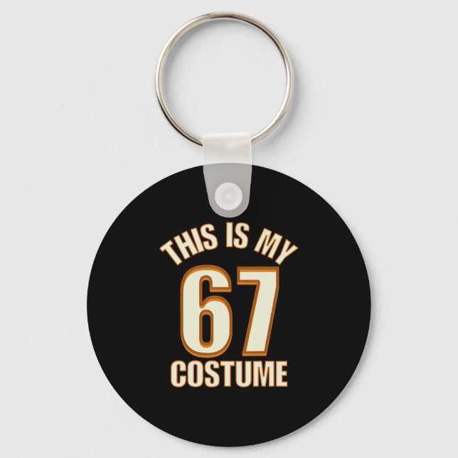 This Is My Halloween 67 Costume Lazy Brainrot Meme Key Ring (Front)