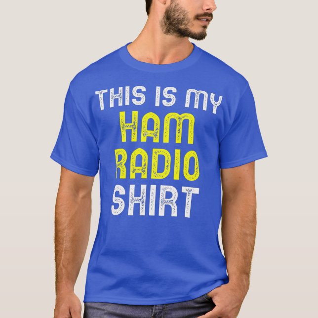 This Is My Ham Radio Shirt Funny Operator Cool (Front)