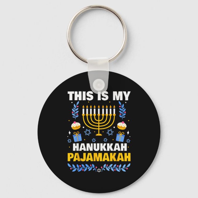 This Is My Hanukkah Pajamakah For Jewish Christmas Key Ring (Front)