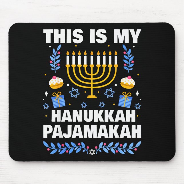 This Is My Hanukkah Pajamakah For Jewish Christmas Mouse Pad (Front)