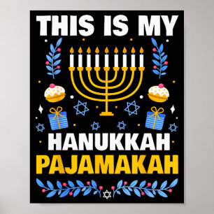 This Is My Hanukkah Pajamakah For Jewish Christmas Poster