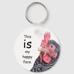 This IS my happy face. Grumpy Chicken. Key Ring