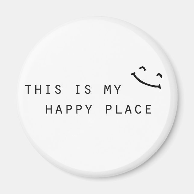 this is my happy place simple modern design magnet (Front)