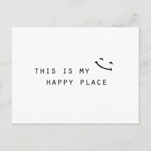this is my happy place simple modern design postcard
