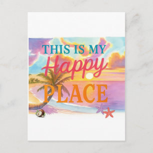 This is my happy place - Tropical Beach Postcard