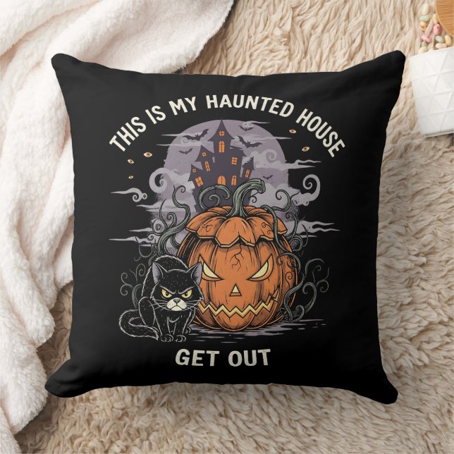 This is My Haunted House Get Out Cushion (Blanket)