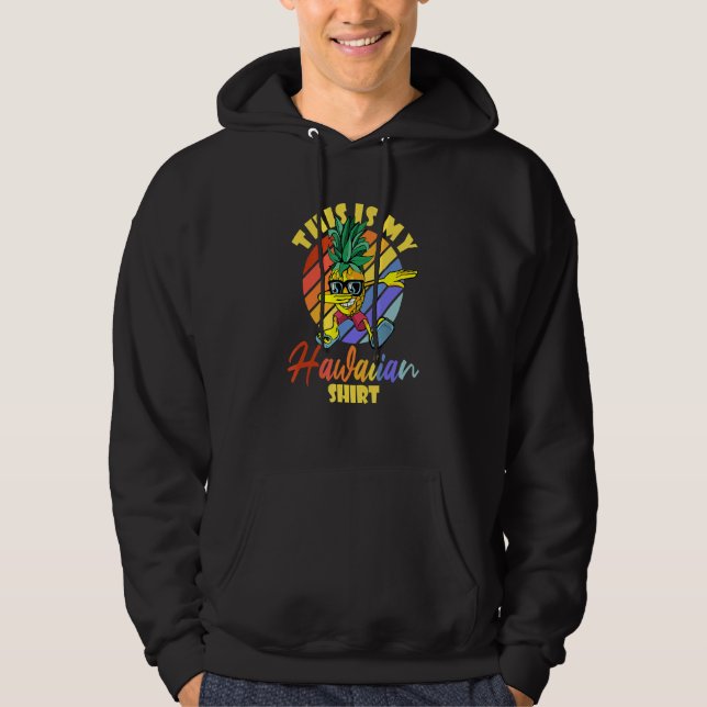 This Is My Hawaiian Dabbing Pineapple Men Women Vi Hoodie (Front)