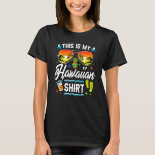 This Is My Hawaiian Luau Aloha Hawaii Beach Pinea T-Shirt
