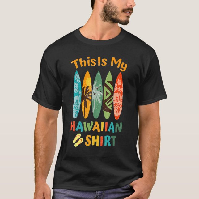 This Is My Hawaiian Luau.Aloha Hawaii Beach Pineap T-Shirt (Front)