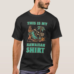 This Is My Hawaiian Retro Vintage Style Funny Hawa T-Shirt