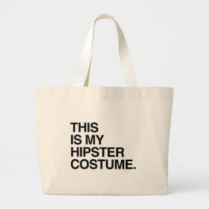 THIS IS MY HIPSTER COSTUME LARGE TOTE BAG