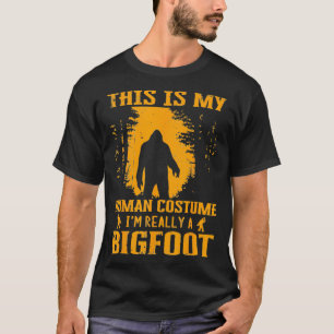 This Is My Human Costume Bigfoot Sasquatch Funny H T-Shirt