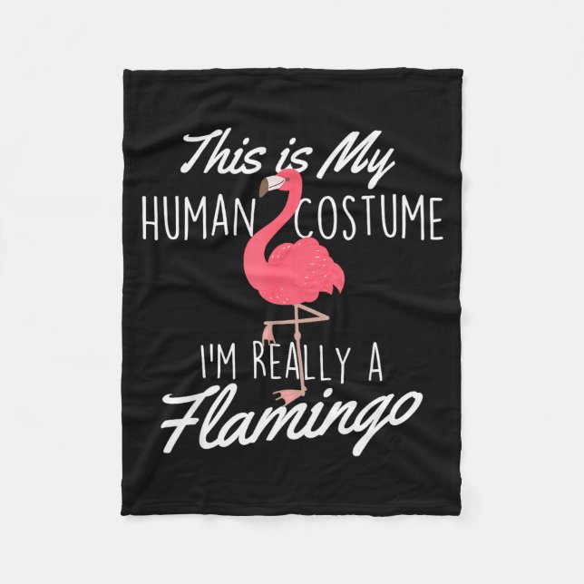 This Is My Human Costume - Flamingo Lover Zoo Anim Fleece Blanket (Front)