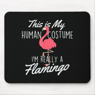 This Is My Human Costume - Flamingo Lover Zoo Anim Mouse Pad