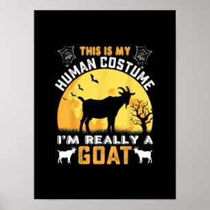 This Is My Human Costume Goat Gift Poster