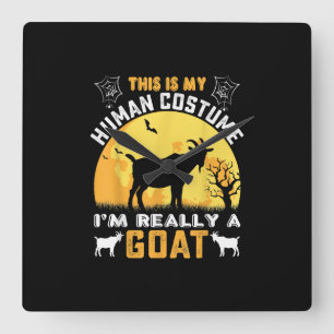 This Is My Human Costume Goat Gift Square Wall Clock