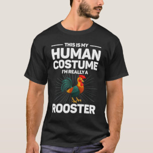This is my human costume  halloween rooster chicke T-Shirt