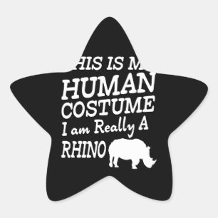 This Is My Human Costume I Am Really A Rhino Star Sticker