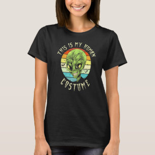 This Is My Human Costume Im Actually An Alien Hall T-Shirt