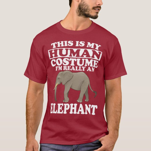 This Is My Human Costume I'm An Elephant T-Shirt (Front)
