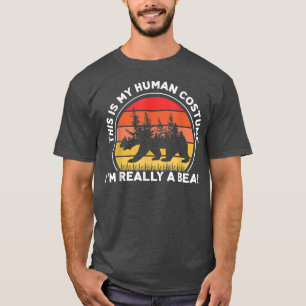 This Is my Human Costume I'm Really A Bear Tee1926 T-Shirt