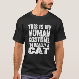 'This Is My Human Costume I'm Really A Cat' Hallow T-Shirt