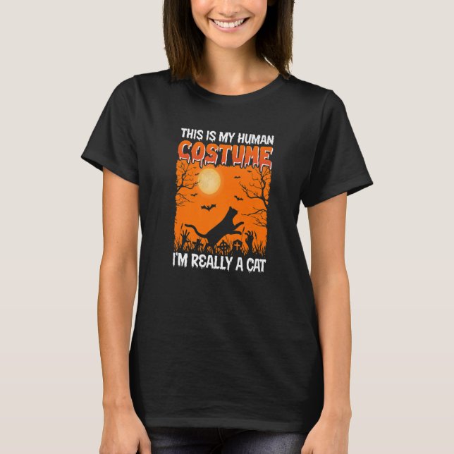 This Is My Human Costume I'm Really A Cat Pumkin H T-Shirt (Front)
