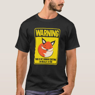 This is My Human Costume I'm Really a Fox 7 T-Shirt