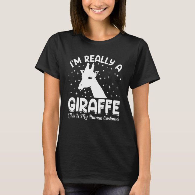 This Is My Human Costume I'm Really A Giraffe Anim T-Shirt (Front)