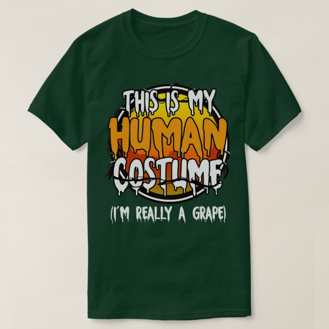 This Is My Human Costume Im Really A Grape Funny L T-Shirt (Design Front)