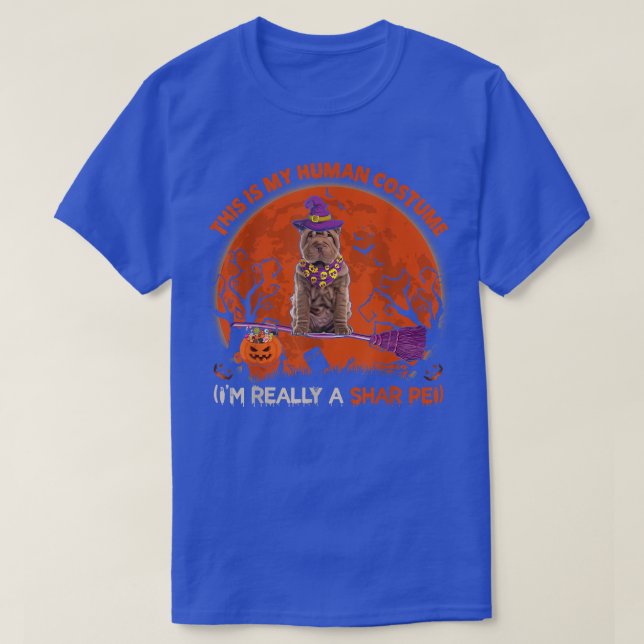 This Is My Human Costume I'm Really A Shar Pei Hal T-Shirt (Design Front)