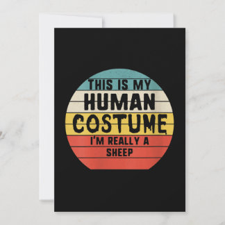 This is My Human Costume Im Really A Sheep Gift
