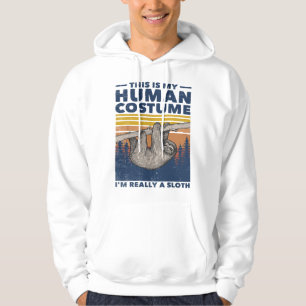 This Is My Human Costume I'm Really A Sloth Cute H Hoodie