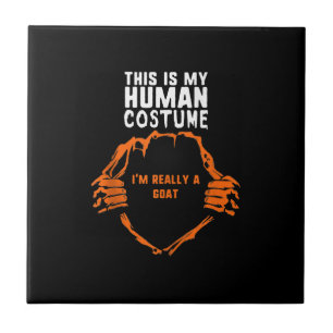 This Is My Human Costume Im Really Goat Halloween Ceramic Tile