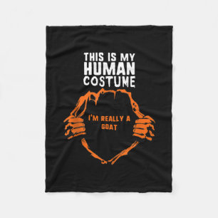 This Is My Human Costume Im Really Goat Halloween Fleece Blanket