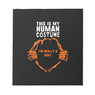This Is My Human Costume Im Really Goat Halloween Notepad