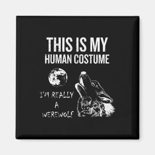 This Is My Human Costume Magnet