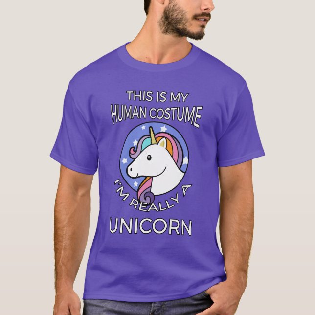 This Is My Human Costume - Unicorn Edition II T-Shirt (Front)