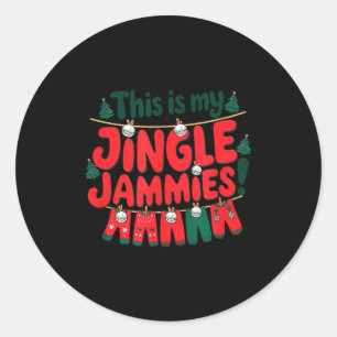 This Is My Jingle Jammies! Holiday Christmas Pyjam Classic Round Sticker