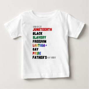 This Is My Juneteenth Gay Pride Father's Day Baby T-Shirt