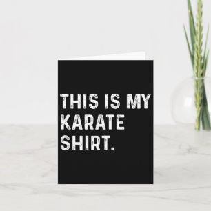 This Is My Karate Shirt - Martial Arts Fight Card