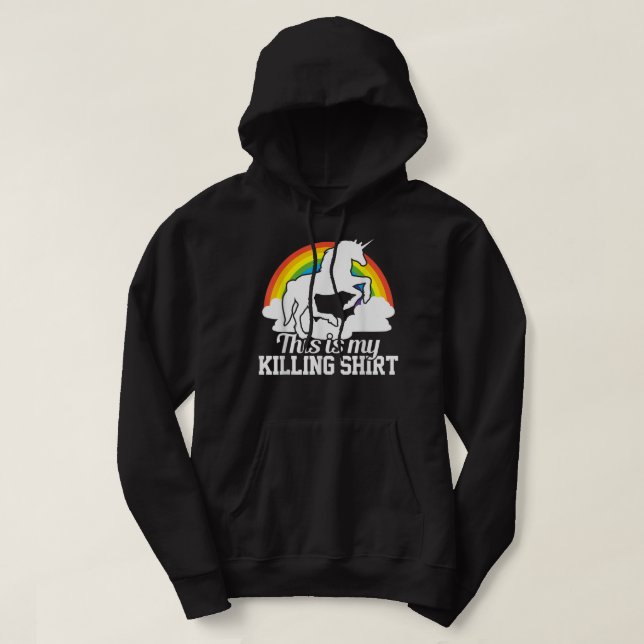 This Is My Killing - Funny Unicorn Rainbow 1512 Hoodie (Design Front)