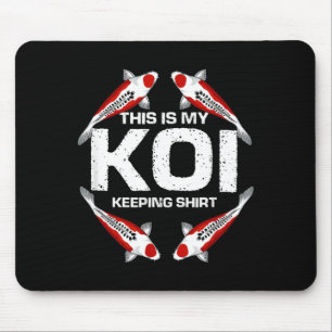 This Is My Koi Keeping Pond Fish Hobby Statement Mouse Pad