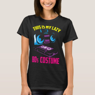 This Is My Lazy 80s Costume Eighties Music Cassett T-Shirt