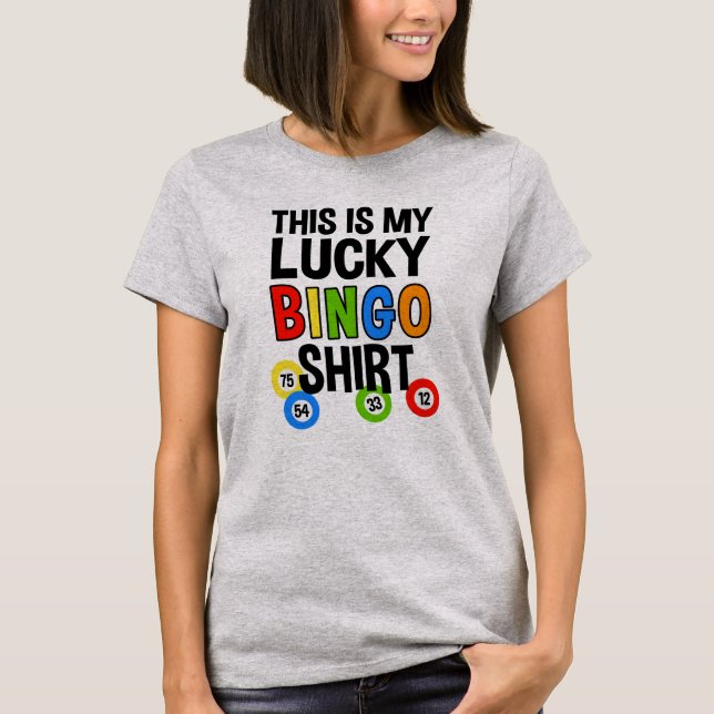This Is My Lucky Bingo Shirt (Front)